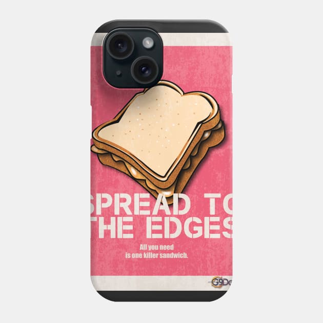 Spread To The Edges Phone Case by G9Design