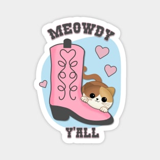 Meowdy Y'all Cat cowgirl design Magnet