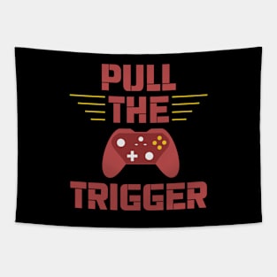 Gamer / Controller - Pull The Trigger (v1) Tapestry