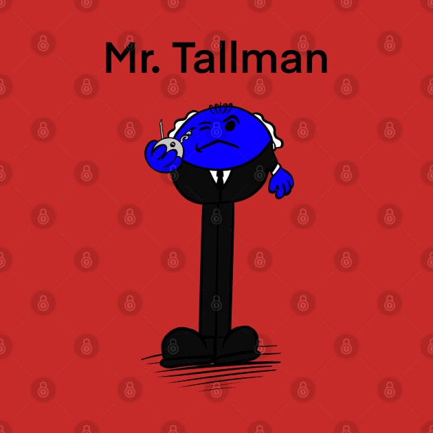 Mr.Tallman by ra7ar