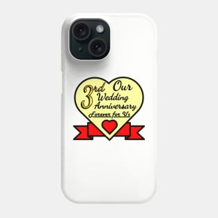 3rd wedding anniversary Phone Case