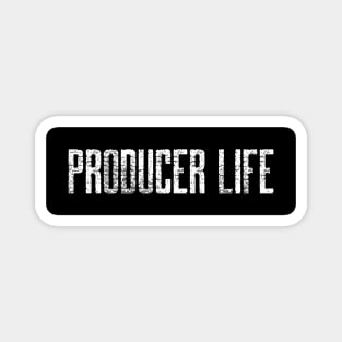 Producer Life Magnet