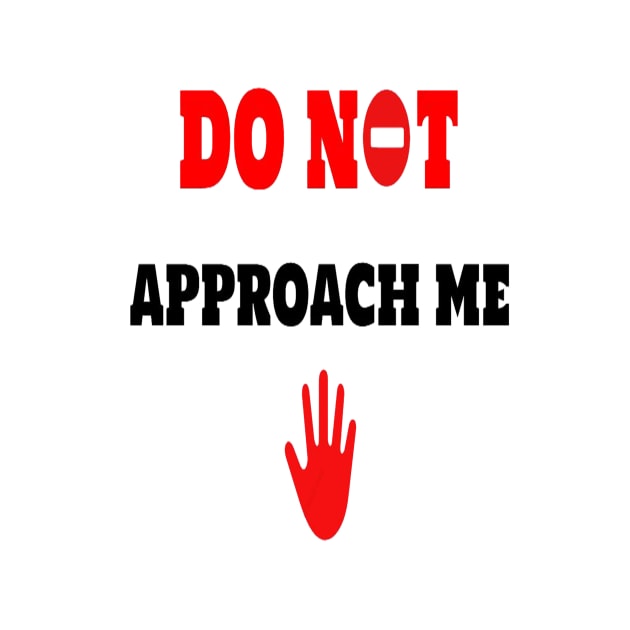 do not approach me by hamzaben