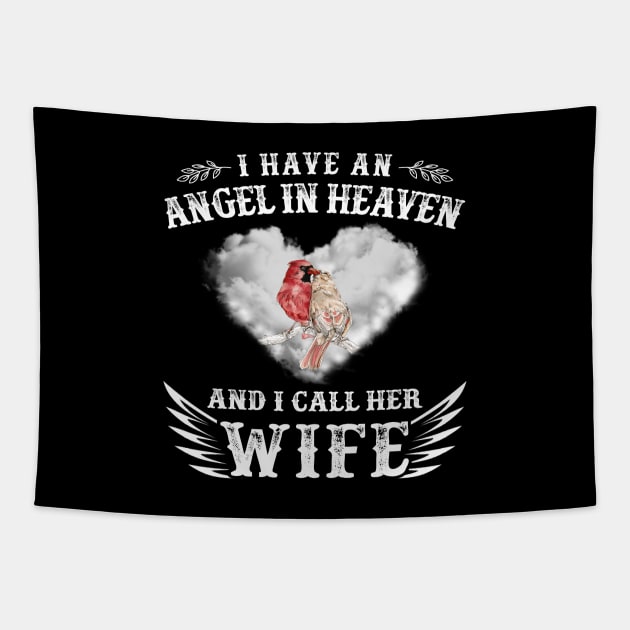 I Have And Angel In Heaven I Call Her Wife Tapestry by DMMGear