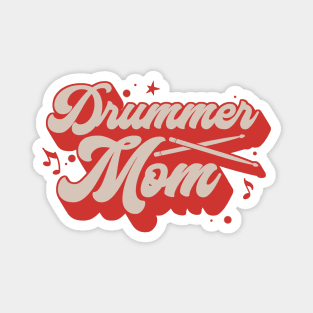 Drummer Mom Magnet