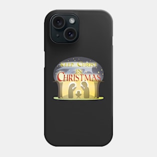 Keep Christ in Christmas Phone Case