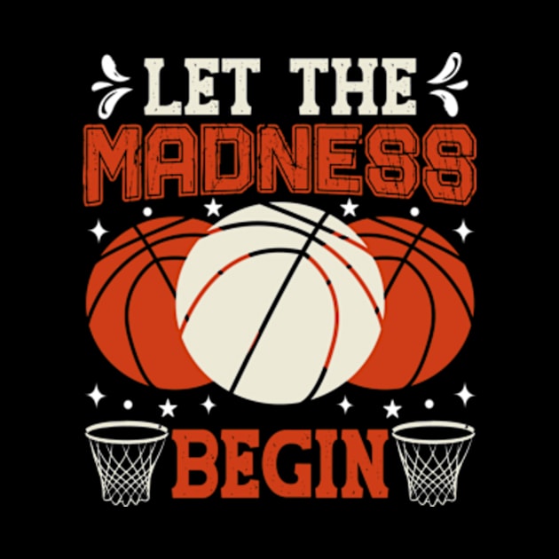 Let the Madness Begin by David Brown