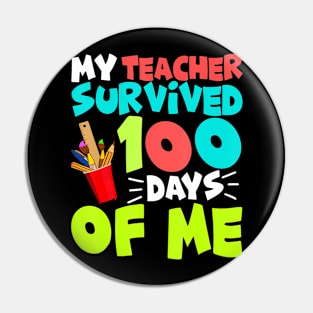 100 DAYS OF SCHOOL Boys Girls Kids Teacher  Funny School Pin