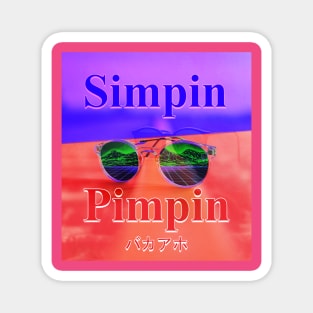 Simpin is Pimpin Magnet