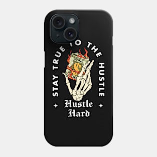 Hustle Phone Case