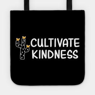 Cultivate Kindness Tote