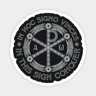 In Hoc Signo Vinces | In this Sign Conquer | Chi Rho | Grey on Black Magnet