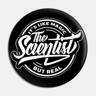 Science, Like Magic But Real Pin