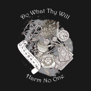 Witches Tools Do What Thy Will Harm No One T-Shirt