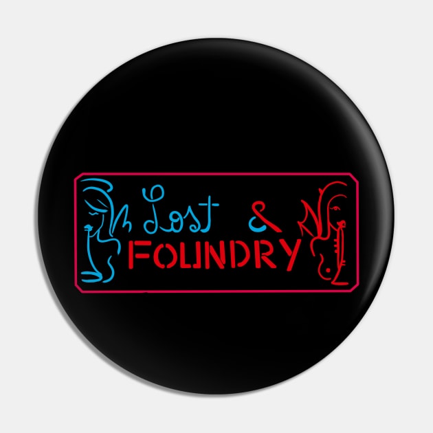 Lost & Foundry Pin by Adam Blackhat