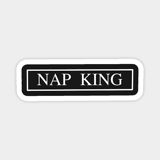 Nap King Magnet by HerbalBlue