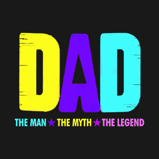 DAD THE LEGEND T-Shirt