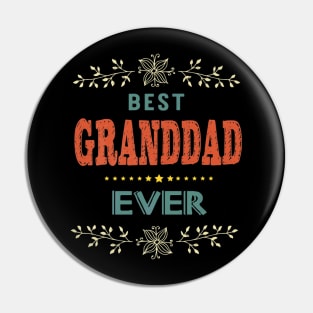 Best Granddad Ever Farthers Day Pin