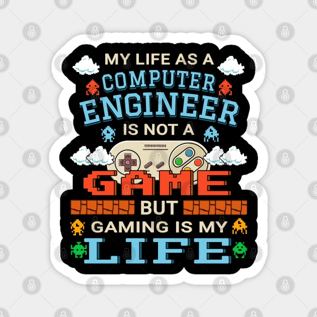 Computer Engineer Gamer Art Gaming Design Quote Magnet by jeric020290