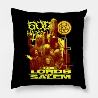 God Hates The Lords Of Salem. Pillow