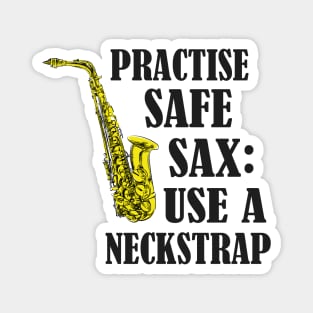 Saxophone Saxophonist funny Saying Magnet