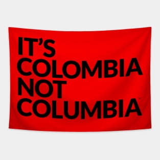 It's COLOMBIA not Columbia Tapestry