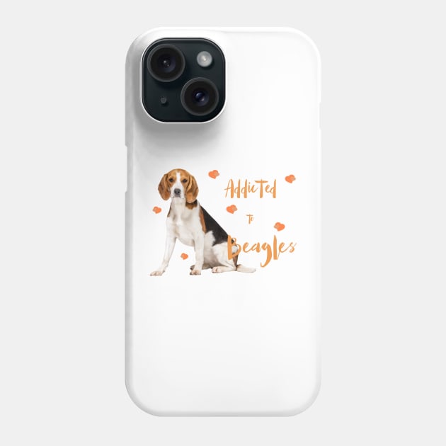 Addicted to Beagles! Phone Case by rs-designs