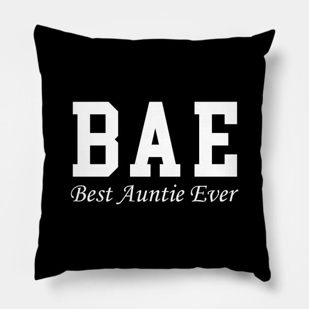 Best Aunt Ever Pillow by newledesigns