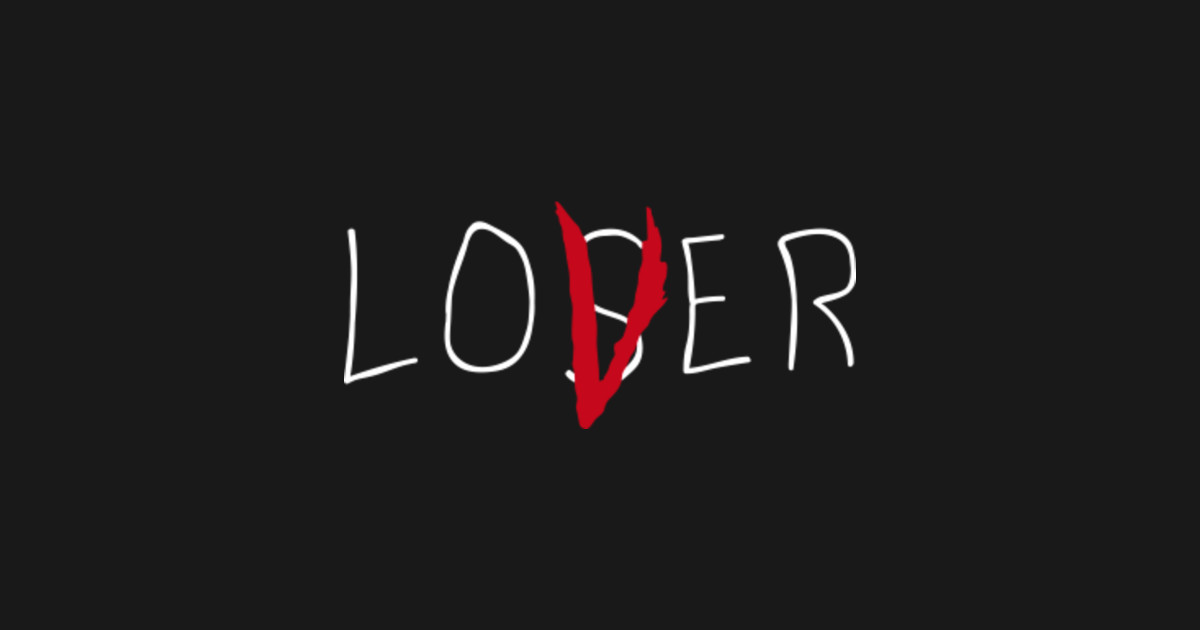 Loser / Lover - It - Sticker | TeePublic