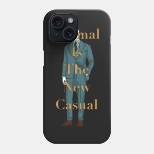 Formal Is The New Casual Phone Case