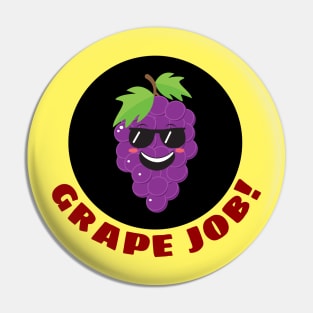 Grape job | Grape Pun Pin