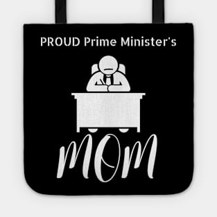 Proud Prime Minister's Mom Tote