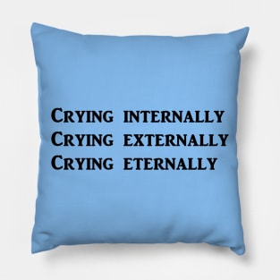 Crying Pillow