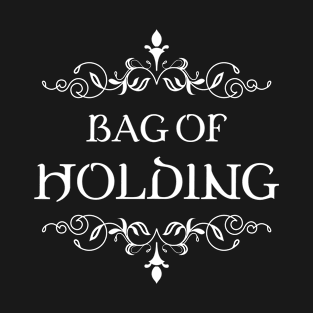 Bag of Holding TRPG Tabletop RPG Gaming Addict T-Shirt