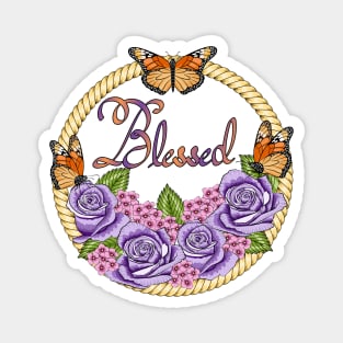 Blessed - Floral And Butterflies Magnet