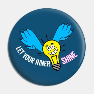 Let your inner light shine Pin