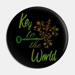 The key to the world is the plant. Pin