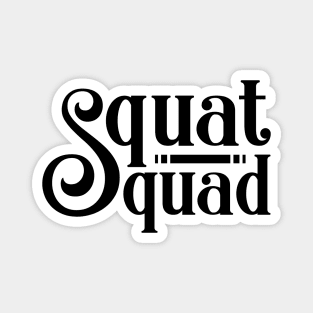 Squat Squad Magnet