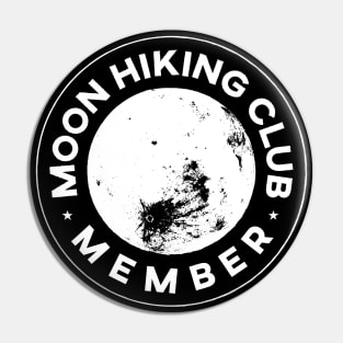 MOON HIKING CLUB Pin