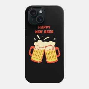 Happy New Beer Phone Case