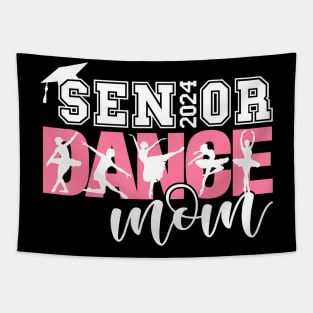 Dance Senior Mom 2024 Dancing Senior Mother 2024 Tapestry