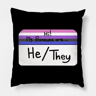 Hi my pronouns are - he they - genderfluid pride Pillow