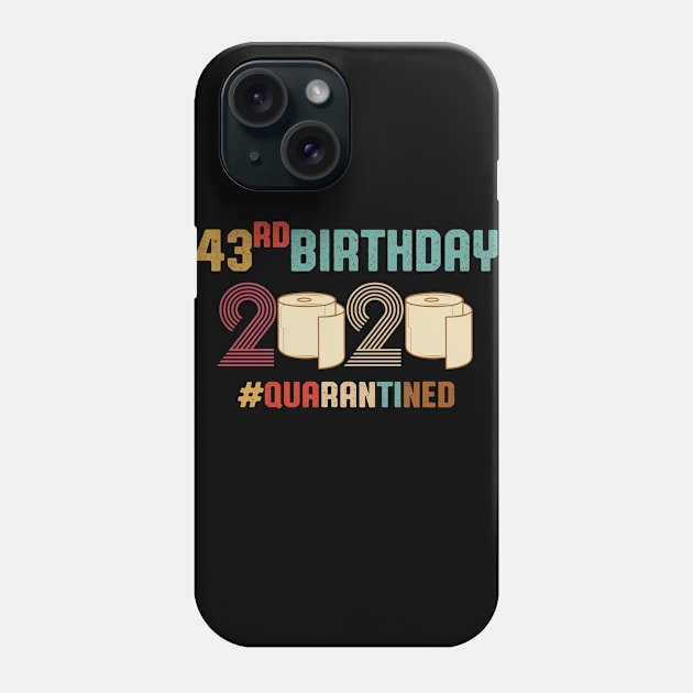 43rd Birthday quarantined Retro Vintage Phone Case by vip.pro123