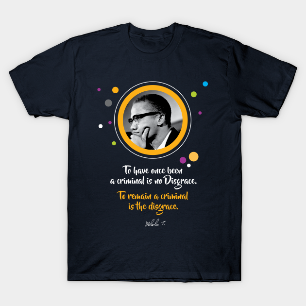 Discover Black Power Quote - Malcolm X Quote - T-Shirt