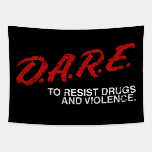 DARE To Resist Drug And Violence Tapestry