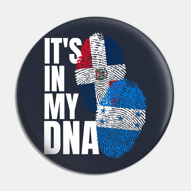 Honduran Plus Dominican DNA Mix Flag Heritage Gift Pin by Just Rep It!!