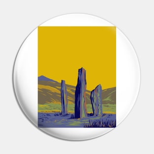 Standing Stones on Machrie Moor in the Isle of Arran in Scotland WPA Art Deco Poster Pin