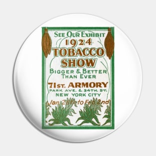 1924 New York City Tobacco Show Pin