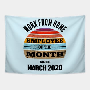 Work From Home Employee of The Month Tapestry