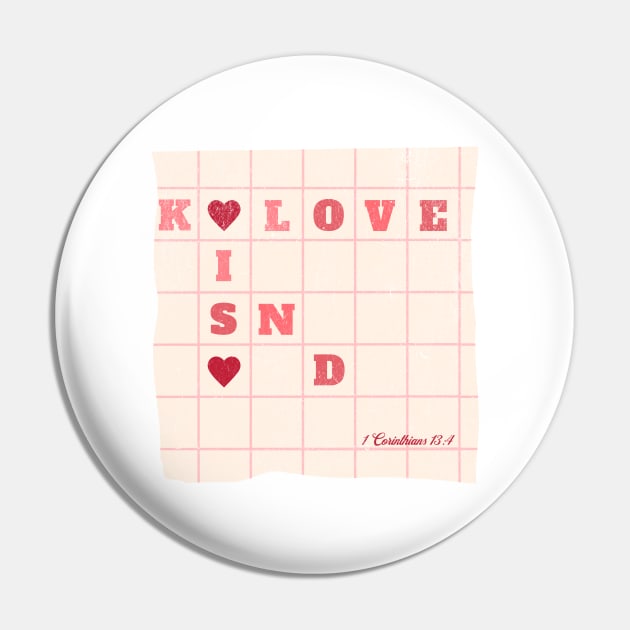 Love is Kind Pin by AriseShineShop